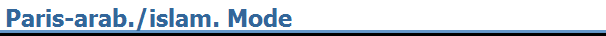 Paris-arab./islam. Mode