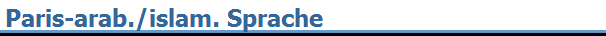 Paris-arab./islam. Sprache