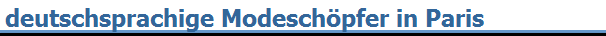 deutschsprachige Modesch�pfer in Paris